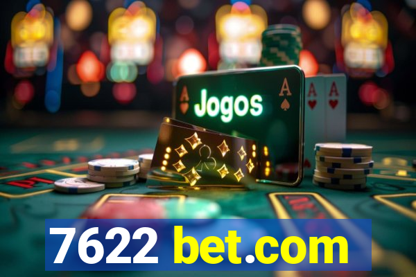 7622 bet.com